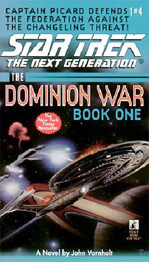 [Star Trek · The Dominion War 01] • The Dominion War 01 · Behind Enemy Lines